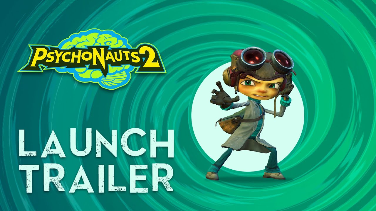 Psychonauts 2 Launch
