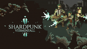 Shardpunk Verminfall Shardpunk Verminfall