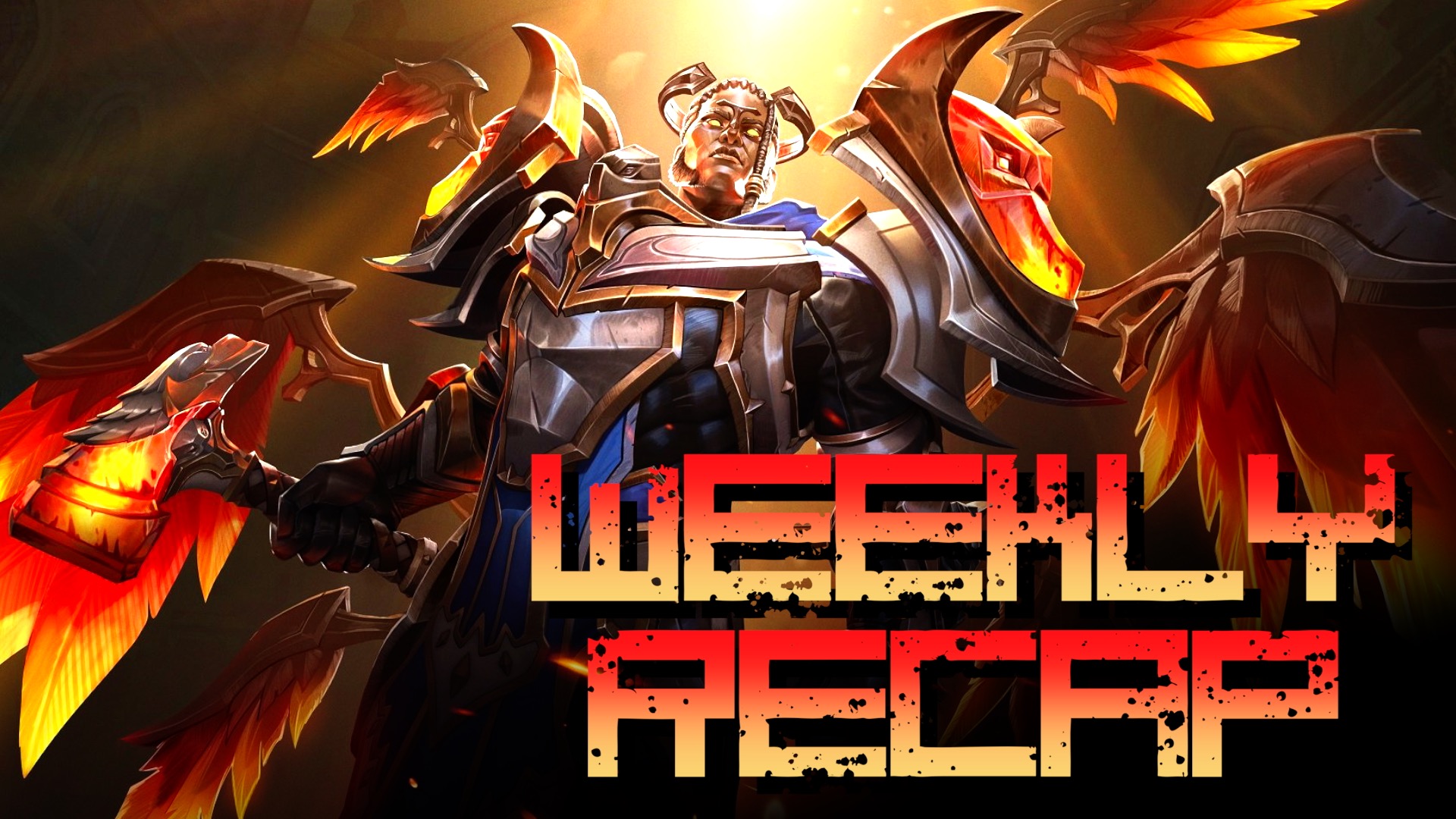 Weekly Recap (Art: Paladins)