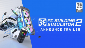 PC Building Simulator 2 Announcement Trailer PC Building Simulator 2 Announcement Trailer