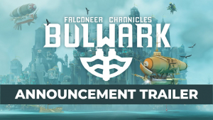 Bulwark Falconeer Chronicles Announcement