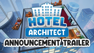Hotel Architect Announcement Trailer Hotel Architect Announcement Trailer